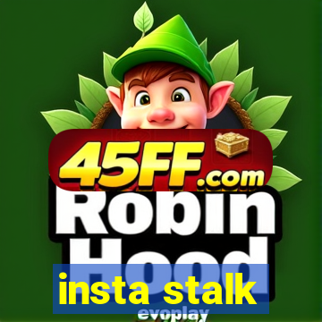 insta stalk